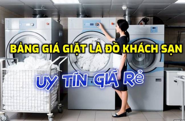 Bảng giá giặt là đồ khách sạn